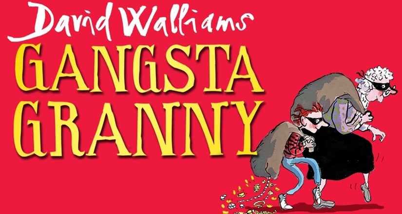 Gangsta Granny by David Walliams