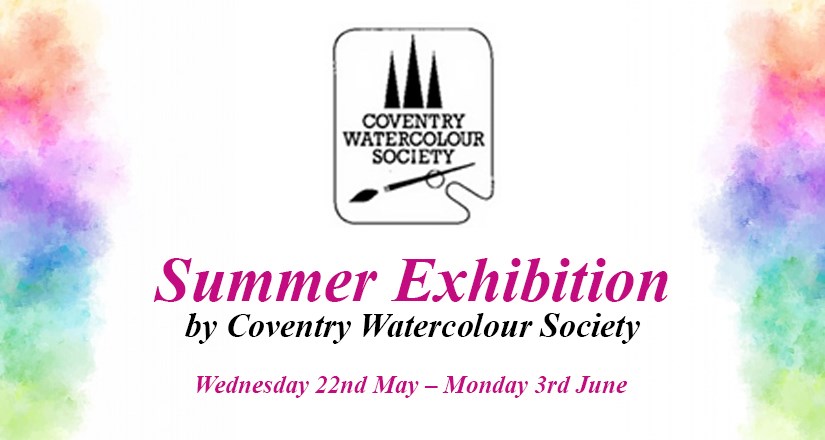 Summer Exhibition by Coventry Watercolour Society