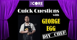 BLOG: Quick Questions with George Egg