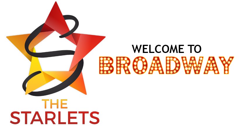 Welcome to Broadway - The Starlets