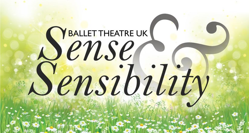 Sense & Sensibility by Ballet Theatre UK
