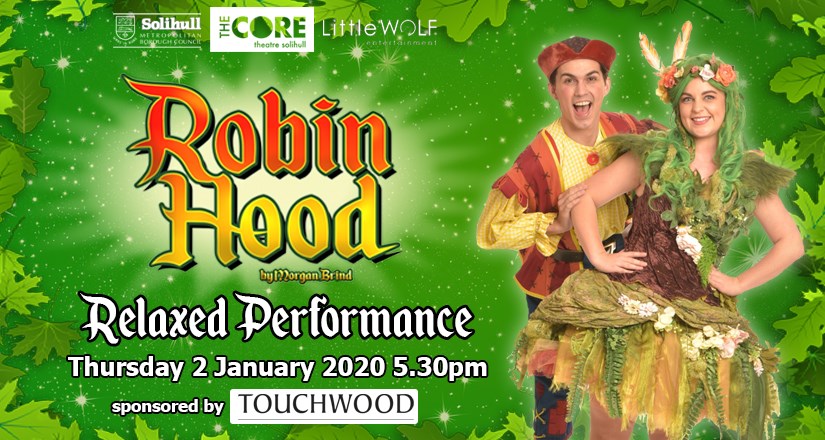 Robin Hood - Relaxed Performance Pantomime