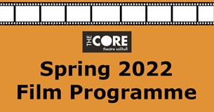 Spring 2022 Film Programme