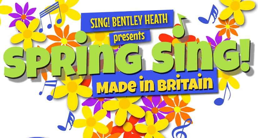 Spring Sing! Made in Britain