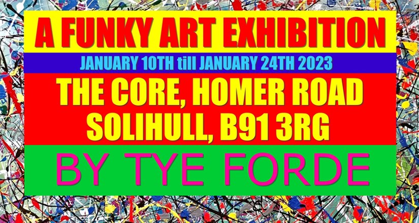 A Funky Art Exhibition by Tye Ford