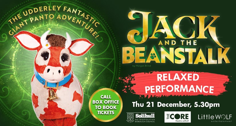 Jack and the Beanstalk Pantomime RELAXED PERFORMANCE