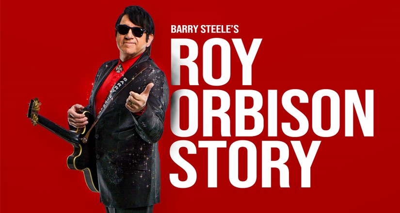 Barry Steele Presents The Roy Orbison Story