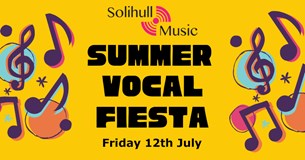 Solihull Music Summer Vocal Fiesta Concert 3