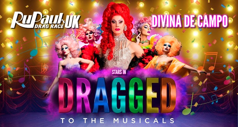 Dragged to the Musicals! Starring Divina Di Campo
