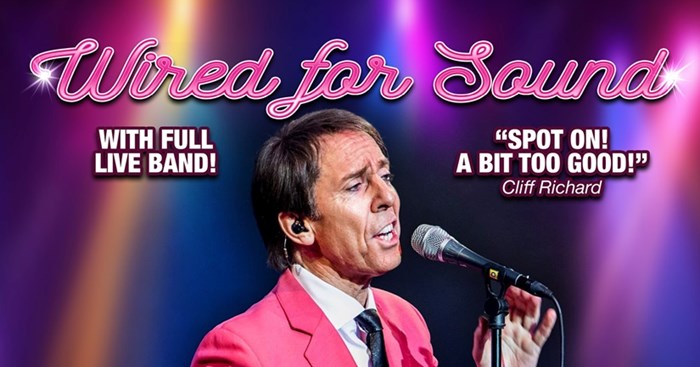 Wired For Sound – The Cliff Richard Show