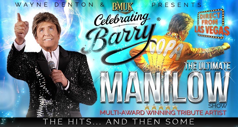 Celebrating Barry - The Ultimate Manilow Show
