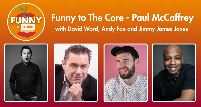 Funny to The Core - Paul McCaffrey