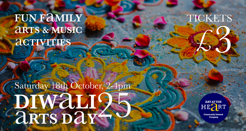 Diwali Arts Day - Art at The Heart