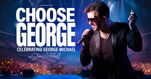 Choose George - Celebrating George Michael