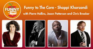 Funny to The Core - Shappi Khorsandi