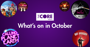 What's on in October at The Core Theatre